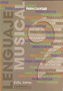 SIERRA F. - PARA CANTAR LENGUAJE MUSICAL 2º