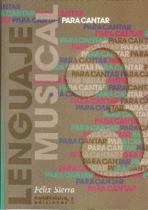 SIERRA F. - PARA CANTAR LENGUAJE MUSICAL 3º