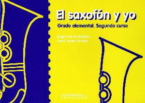 DE LA ROSA - EL SAXOFON Y YO V.2 ELEMENTAL -DESCATALOGADO-