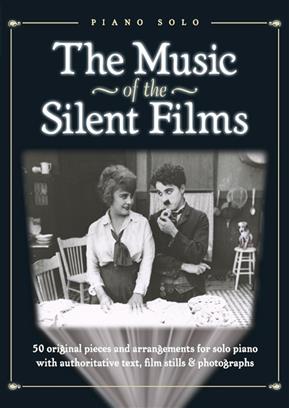 ALBUM - MUSIC OF THE SILENT FILMS