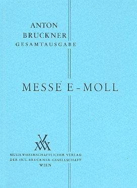 BRUCKNER A. - MISA  MIm 2 (1882)