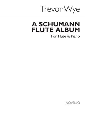 WYE T. - SCHUMANN ALBUM -