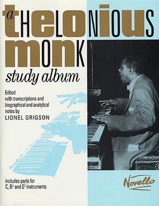 MONK T. - THELONIOUS MONK ALBUM -