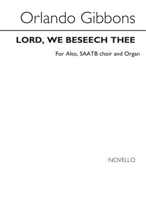 GIBBONS O. - LORD WE BESEECH                  COR/ORG -