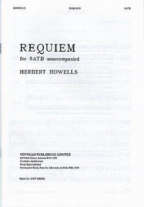 HOWELLS H. - REQUIEM                                SATB/P -