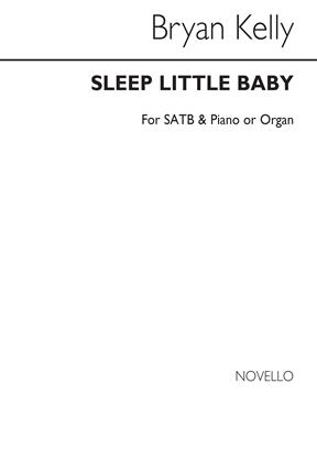 KELLY - SLEEP LITTLE BABY -