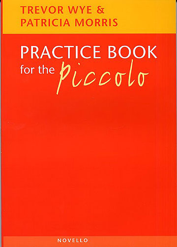 MORRIS P./WYE T. - A PICCOLO PRACTICE BOOK