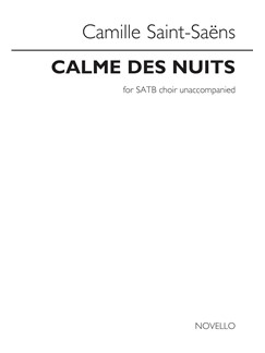 SAINT-SAENS C. - CALME DES NUITS CORO SATB