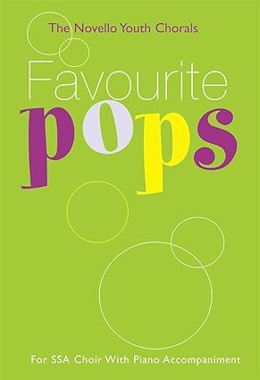 Berty Rice -The novello youth chorals: favourite pops (ssa)