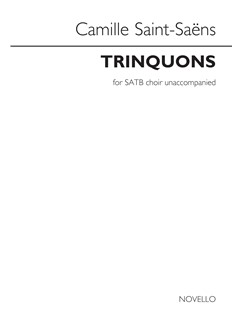 SAINT-SAENS C. - TRINQUONS CORO SATB