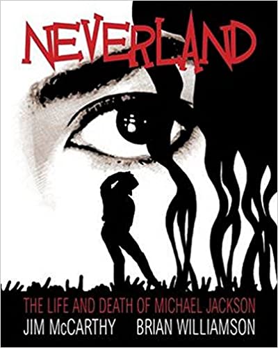 MACCARTHY7WILLIAMSON - NEVERLAND LIFE AND DEATH OH M. JACKSON