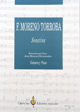 MORENO TORROBA F. - SONATINA GUITARRA Y PIANO