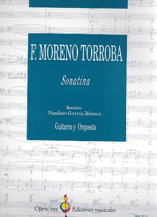 MORENO TORROBA F. - SONATINA (GUITARRA Y ORQUESTA)