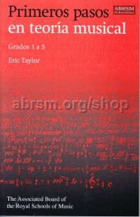 TAYLOR E. - PRIMEROS PASOS DE LA TEORIA MUSICAL 1-5 (ESPAÑOL)