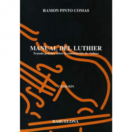 PINTO COMAS - MANUAL DEL LUTHIER -