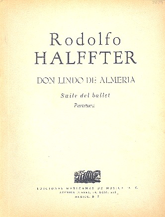 HALFFTER R. - DON LINDO DE ALMERIA (SUITE DEL BALLET) 2V/VA/VC/2CB