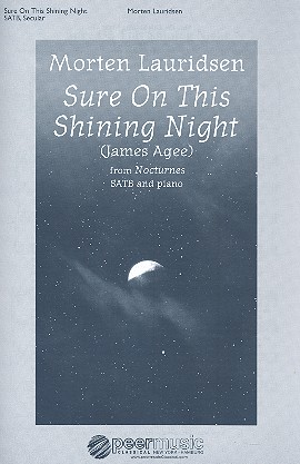 LAURIDSEN M. - SURE ON THIS SHINING NIGHT CORO SATB