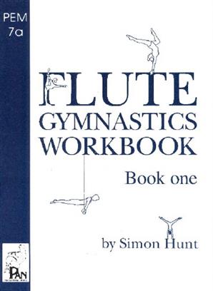 HUNT S. - FLUTE GYMNASTICS WORKBOOK 1