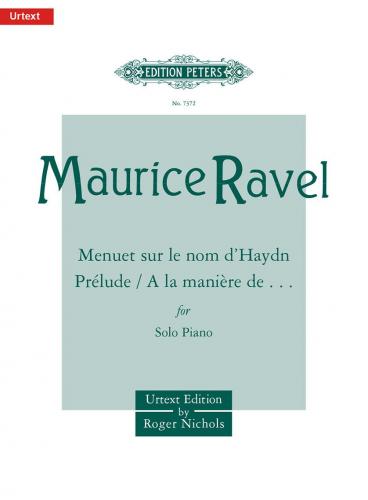 RAVEL M. - PIEZAS CORTAS (4) URTEXT (MINUET SOBRE HAYDN-PRELUDIOS Y MAS)