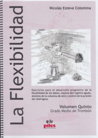 ESTEVE COLOMINA N. - LA FLEXIBILIDAD GRADO MEDIO V.5 (TROMBON)