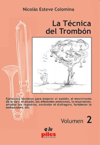 ESTEVE COLOMINA N. - LA TECNICA DEL TROMBON V.2