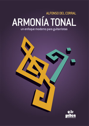 DEL CORRAL A. - ARMONIA TONAL - UN ENFOQUE MODERNO PARA GUITARRISTAS