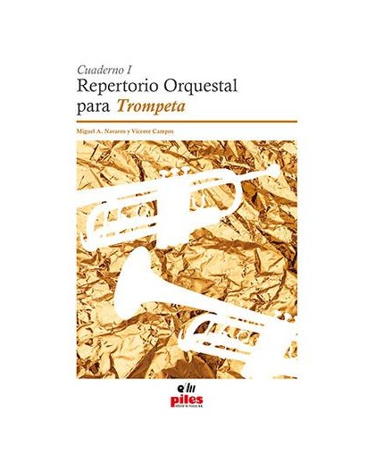 NAVARRO M./CAMPOS V. - REPERTORIO ORQUESTAL TROMPETA