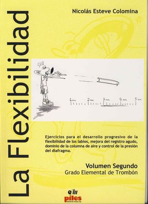 ESTEVE COLOMINA- LA FLEXIBILIDAD (EL TROMBON 2º LOGSE) ELEMENTAL
