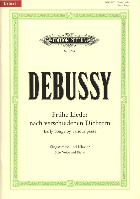 DEBUSSY C. - EARLY SONGS (1876-1885)