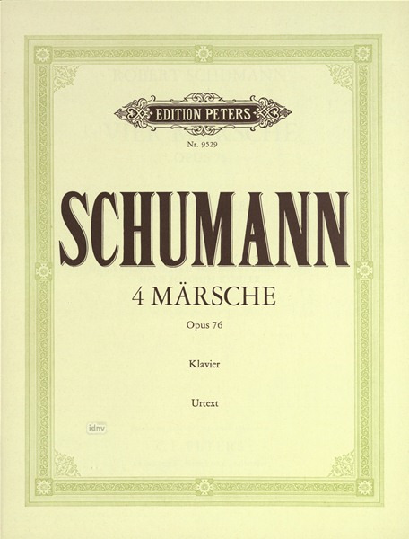 SCHUMANN R. - MARCHAS (4) URTEXT - OP.76