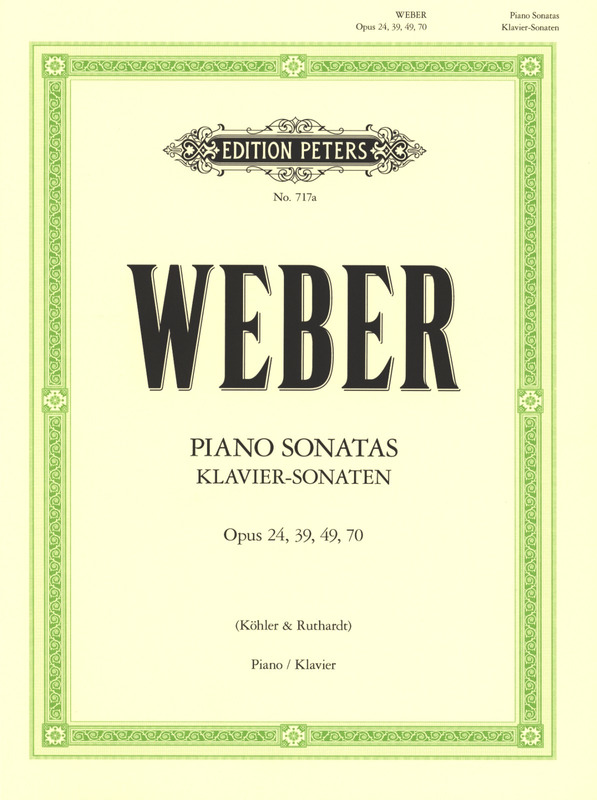 WEBER C.M. - SONATAS - OP.24/39/49/70