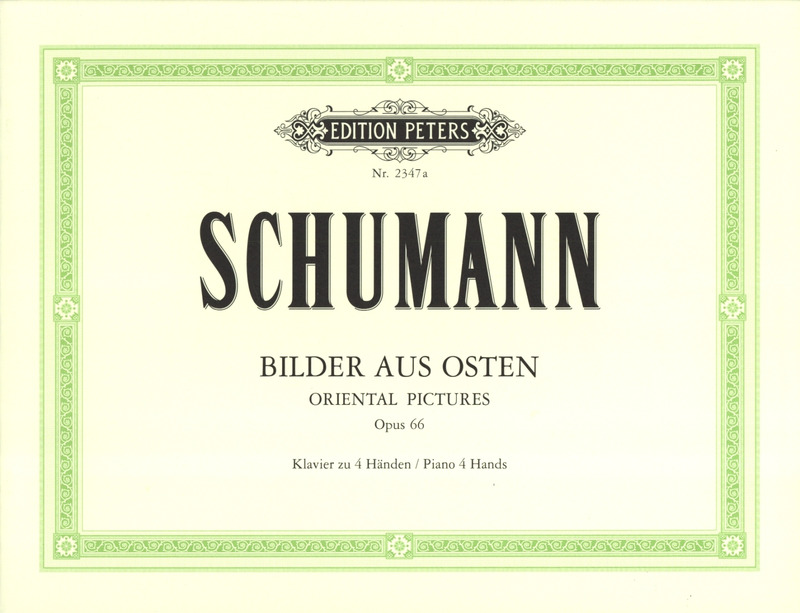SCHUMANN R. - CUADROS ORIENTALES - OP.66