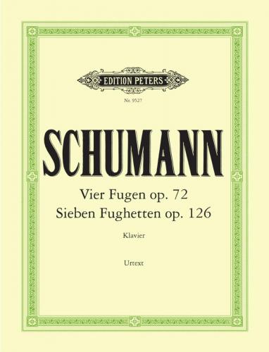 SCHUMANN R. - FUGAS (4) Y FUGUETAS (7) URTEXT -