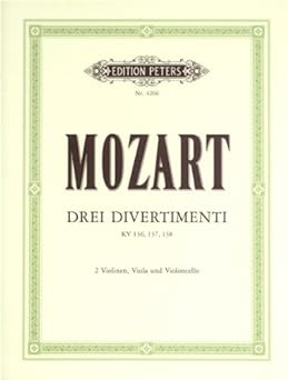 MOZART W.A. - DIVERTIMENTOS (3) (PT) 2V/VA/VC - KV.136/137/138