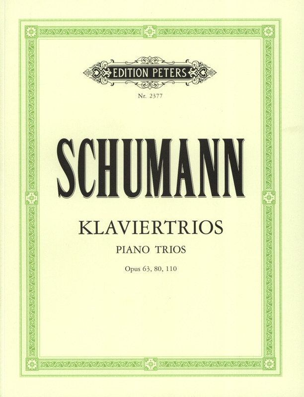 SCHUMANN R. - TRIOS (3) (SC+PT)                  V/VCP - OP.63/80/110