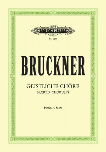 BRUCKNER A. -GEISTLICHE CHÖRE [SELECCION] COROS SACROS( 10)