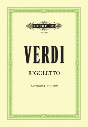VERDI G. - RIGOLETTO - CANTO Y PIANO -