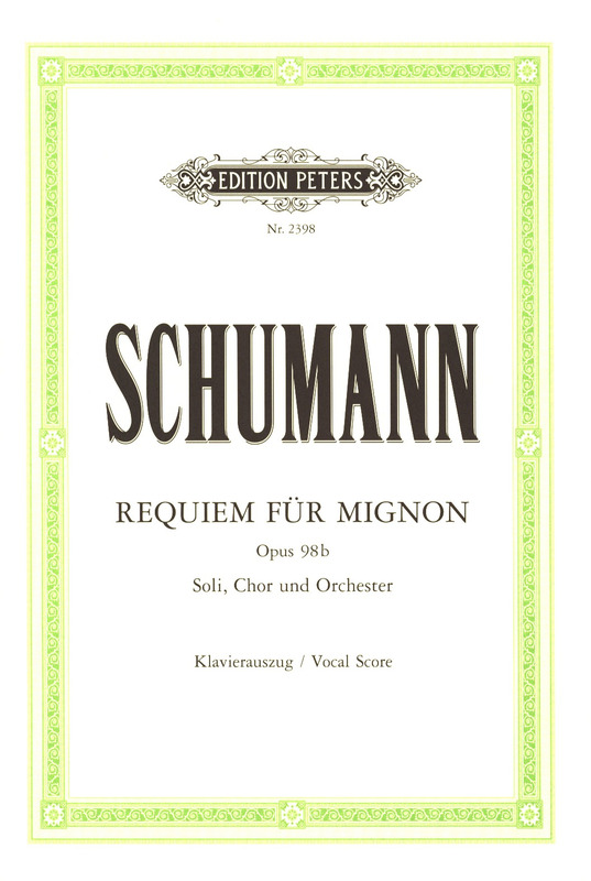 SCHUMANN R. - REQUIEM PARA MIGNON - OP.98B
