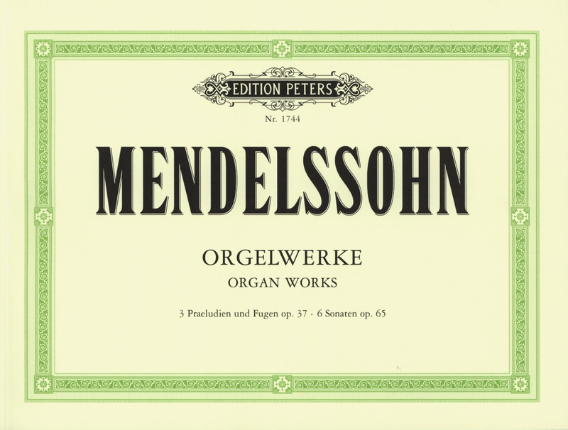 MENDELSSOHN F. - COMPOSICIONES PARA ORGANO -