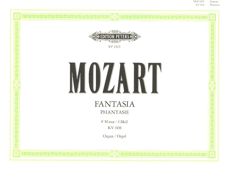 MOZART W.A. - FANTASIA FA m - KV.608