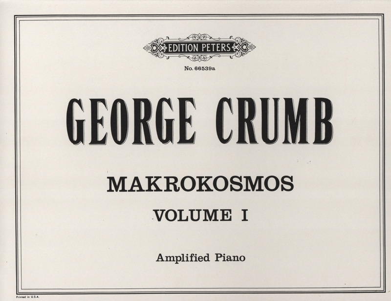 CRUMB G. - MAKROKOSMOS V.1 (PIANO AMPLIFICADO)