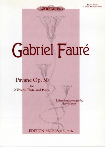 FAURE G. - PAVANA OP.50 ( 2VOCES/FL/P )