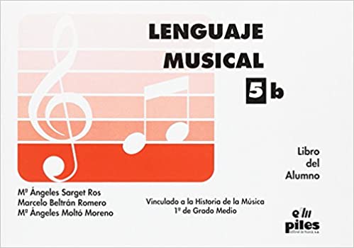 SARGET/BELTRAN/MOLTO - LENGUAJE MUSICAL V.5B  (ALUMNO)