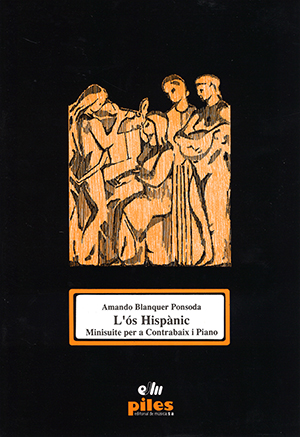 BLANQUER A. - L-OS HISPANIC - CONTRABAJO Y PIANO -