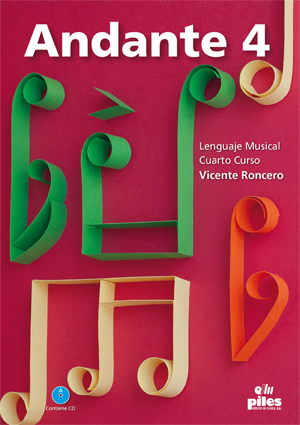 RONCERO V. - ANDANTE V.4 +CD  (LENGUAJE MUSICAL) -