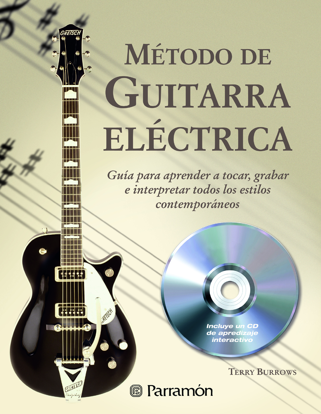 BURROWS T. - METODO DE GUITARRA ELECTRICA (+CD)