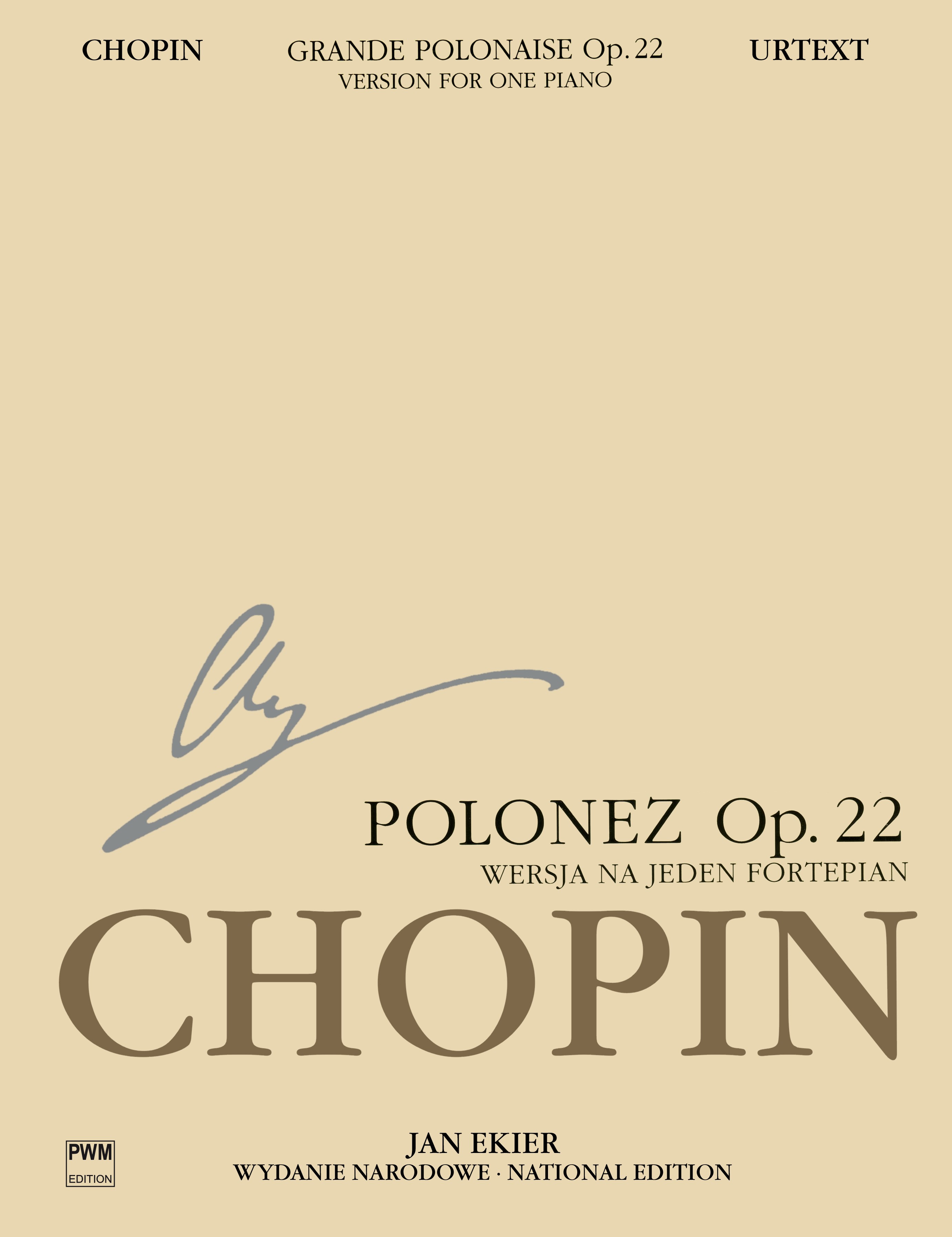 CHOPIN F. - GRAN POLONESA BRILLANTE OP.22 URTEXT (J. EKIER)