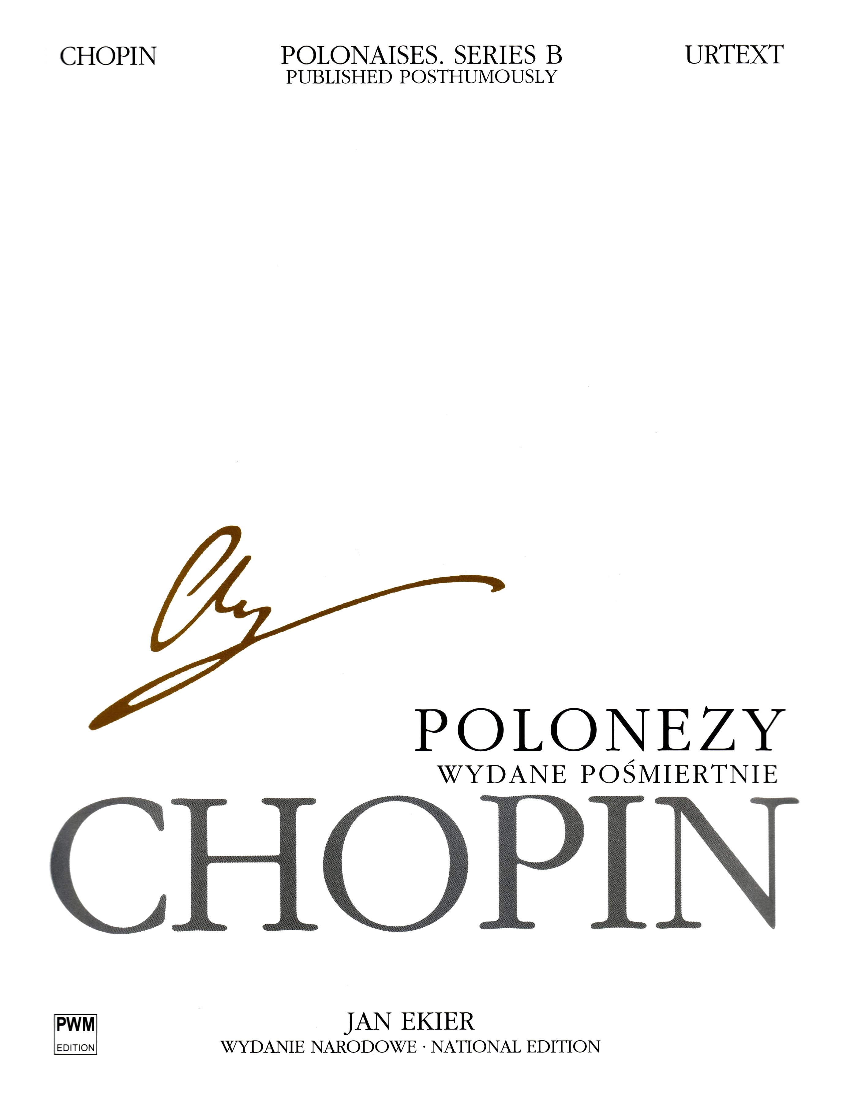 CHOPIN F. - POLONESAS URTEXT EKIER (SERIE B: POSTUMA)