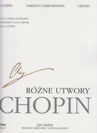 CHOPIN F. - VARIAS COMPOSICIONES (URTEXT) EKIER