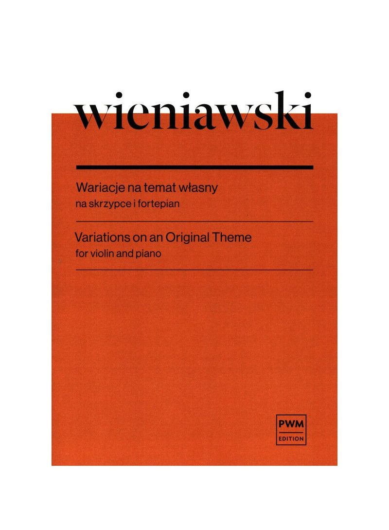 WIENIAWSKI H. - VARIACIONES SOBRE UN TEMA ORIGINAL OP.15